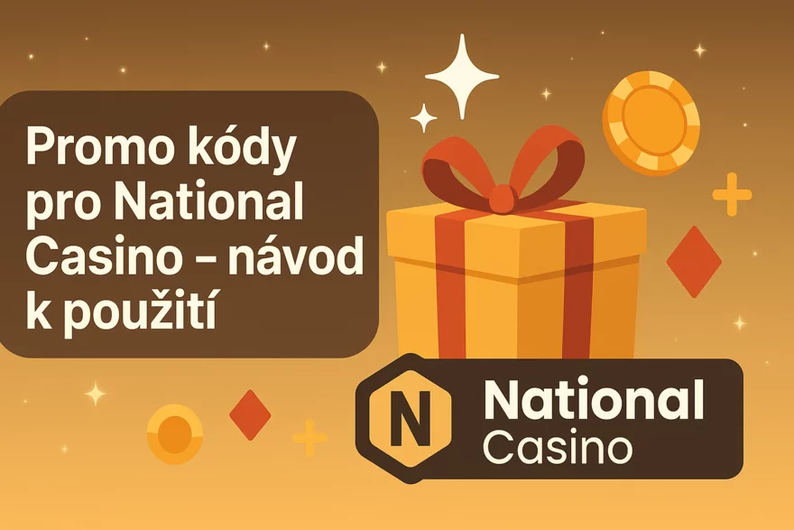 Promo kódy pro National Casino – návod k použití 🎁✨