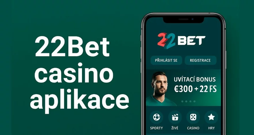 22Bet casino aplikace: Mobilní zábava kdykoliv a kdekoliv 📲