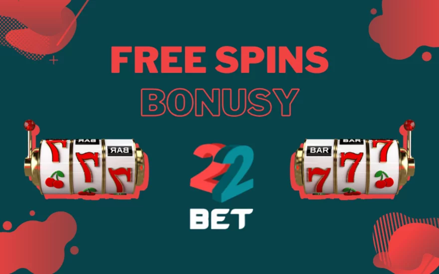 Free spins u 22Bet: kompletní přehled🎁