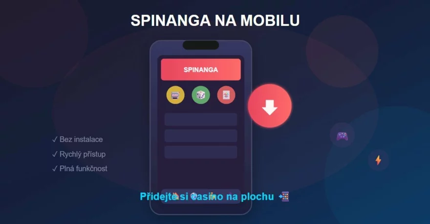 Spinanga na mobilu: jak si casino „nainstalovat“ do telefonu 📲