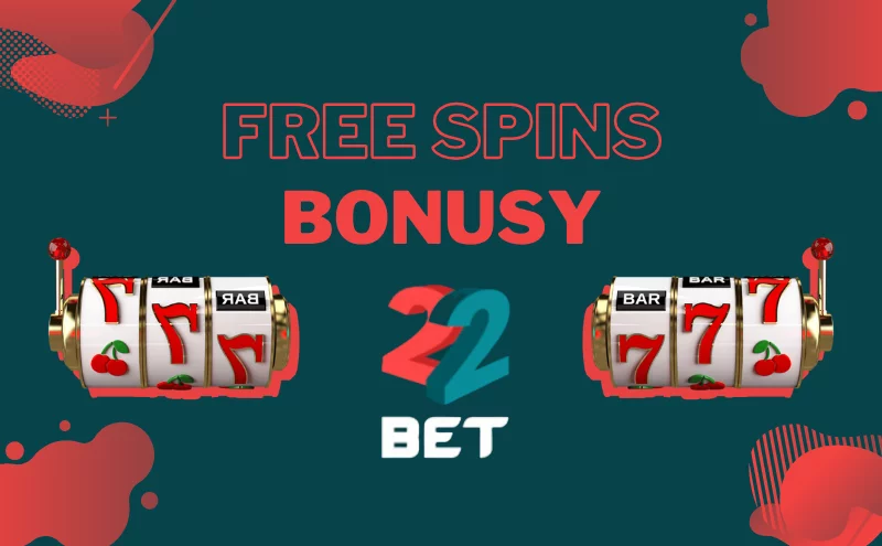 Free spins u 22Bet: kompletní přehled🎁