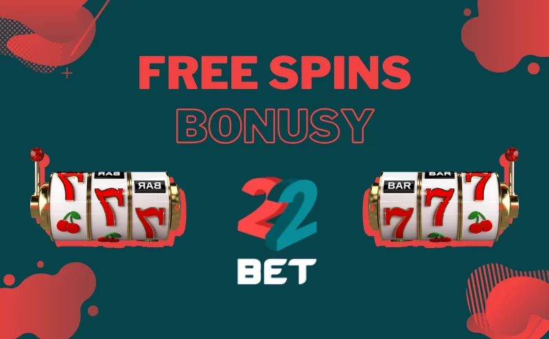 Free spins u 22Bet: kompletní přehled🎁